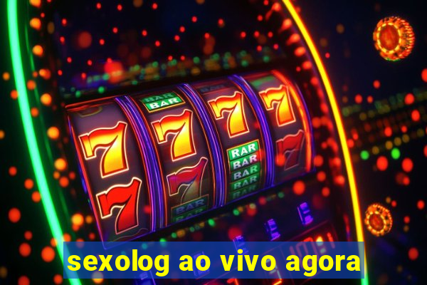 sexolog ao vivo agora